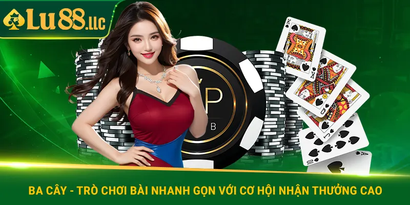 Ba cây Lu88