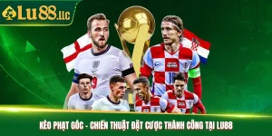 Kèo Phạt Góc - Chiến Thuật Đặt Cược Thành Công Tại Lu88