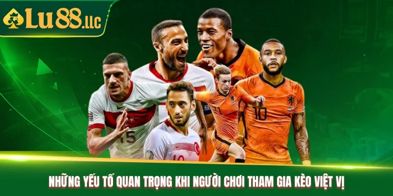 Những yếu tố quan trọng khi người chơi tham gia kèo việt vị Những yếu tố quan trọng khi người chơi tham gia kèo việt vị
